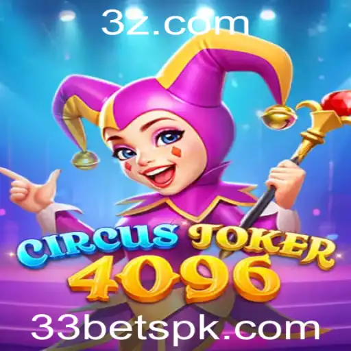 Descubra o Mundo Empolgante de CircusJoker4096: Um Jogo Inovador com 33 Bet